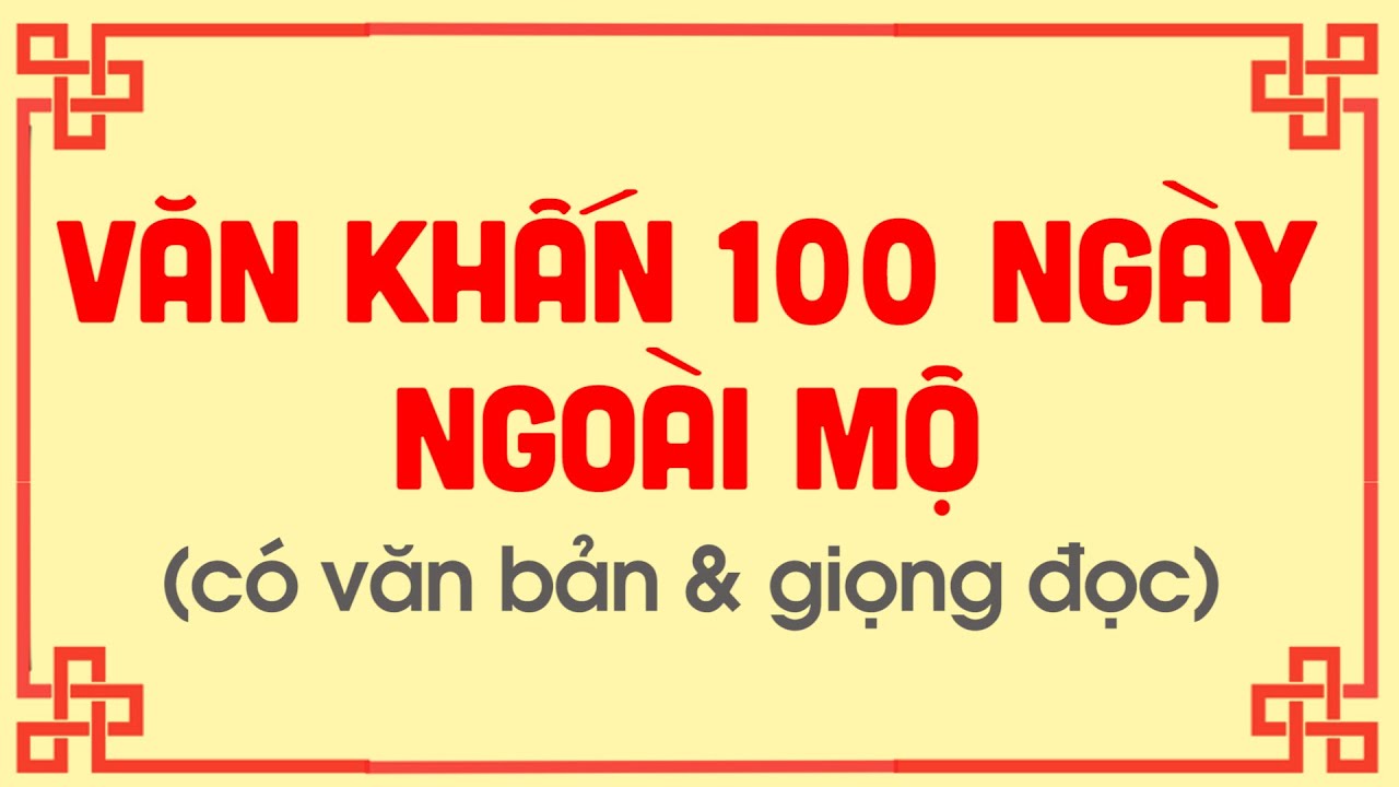 Cúng 100 ngày là gì? Vì sao phải cúng ngoài mộ?
